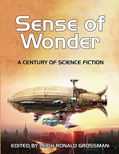 Sense of Wonder: A Century of Science Fiction von Wildside Press